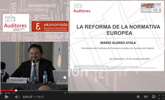 Foro de Auditoría 2013, «La reforma de la normativa Europea»