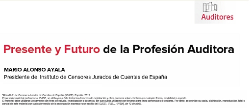 Presente y Futuro de la Profesión Auditora.