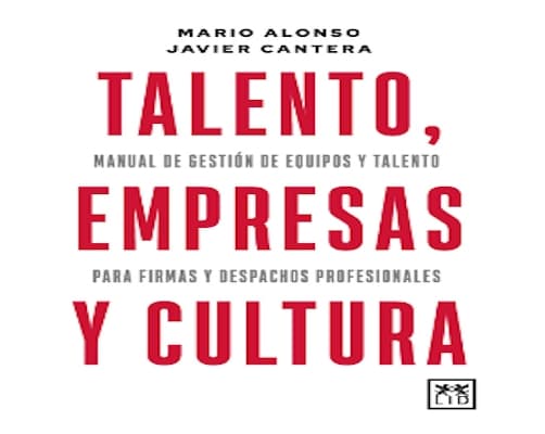 Talento, Empresas Y Cultura